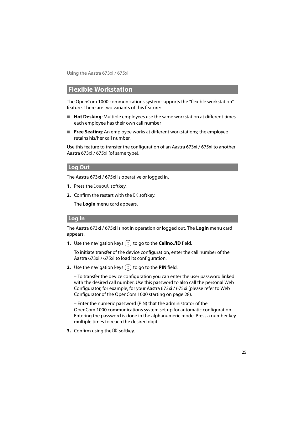 Flexible workstation, Log out, Log in | Log out log in | AASTRA 6700i for OpenCom 1000 User Guide EN User Manual | Page 29 / 48