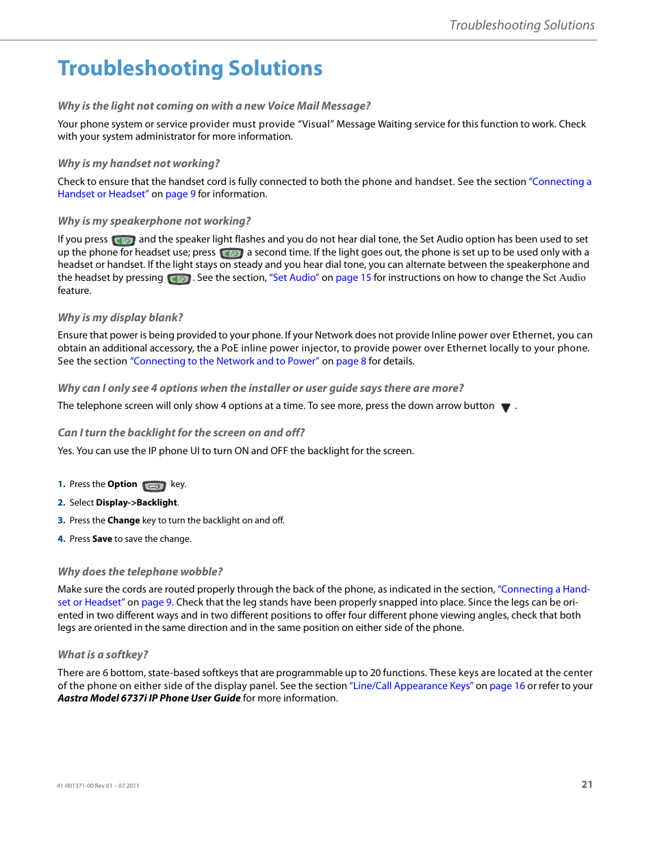Troubleshooting solutions, Why is my handset not working, Why is my speakerphone not working | Why is my display blank, Can i turn the backlight for the screen on and off, Why does the telephone wobble, What is a softkey | AASTRA 6737i Installation Guide EN User Manual | Page 25 / 28