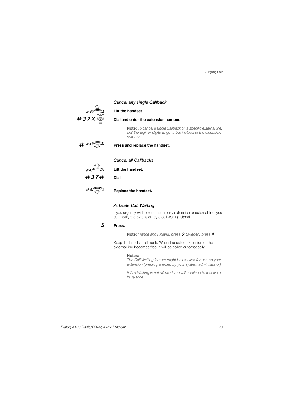 37* z | AASTRA 4147 Medium for MX-ONE (TSE) User Guide EN User Manual | Page 23 / 76