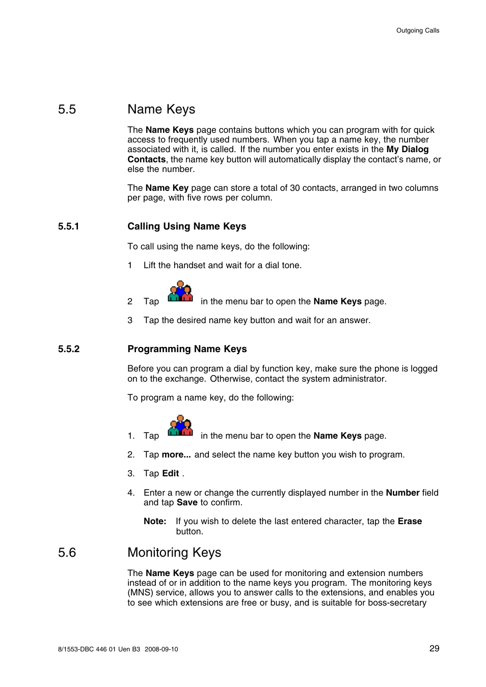 5 name keys, 1 calling using name keys, 2 programming name keys | 6 monitoring keys, Name keys, Monitoring keys | AASTRA 7446ip (5446ip) Premium for BusinessPhone User Guide EN User Manual | Page 35 / 87