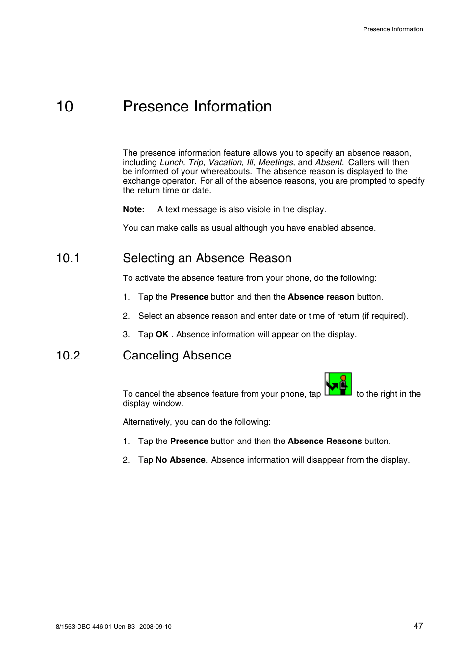 10 presence information, 1 selecting an absence reason, 2 canceling absence | Presence information, Selecting an absence reason, Canceling absence | AASTRA 7446ip (5446ip) Premium for BusinessPhone User Guide EN User Manual | Page 53 / 87