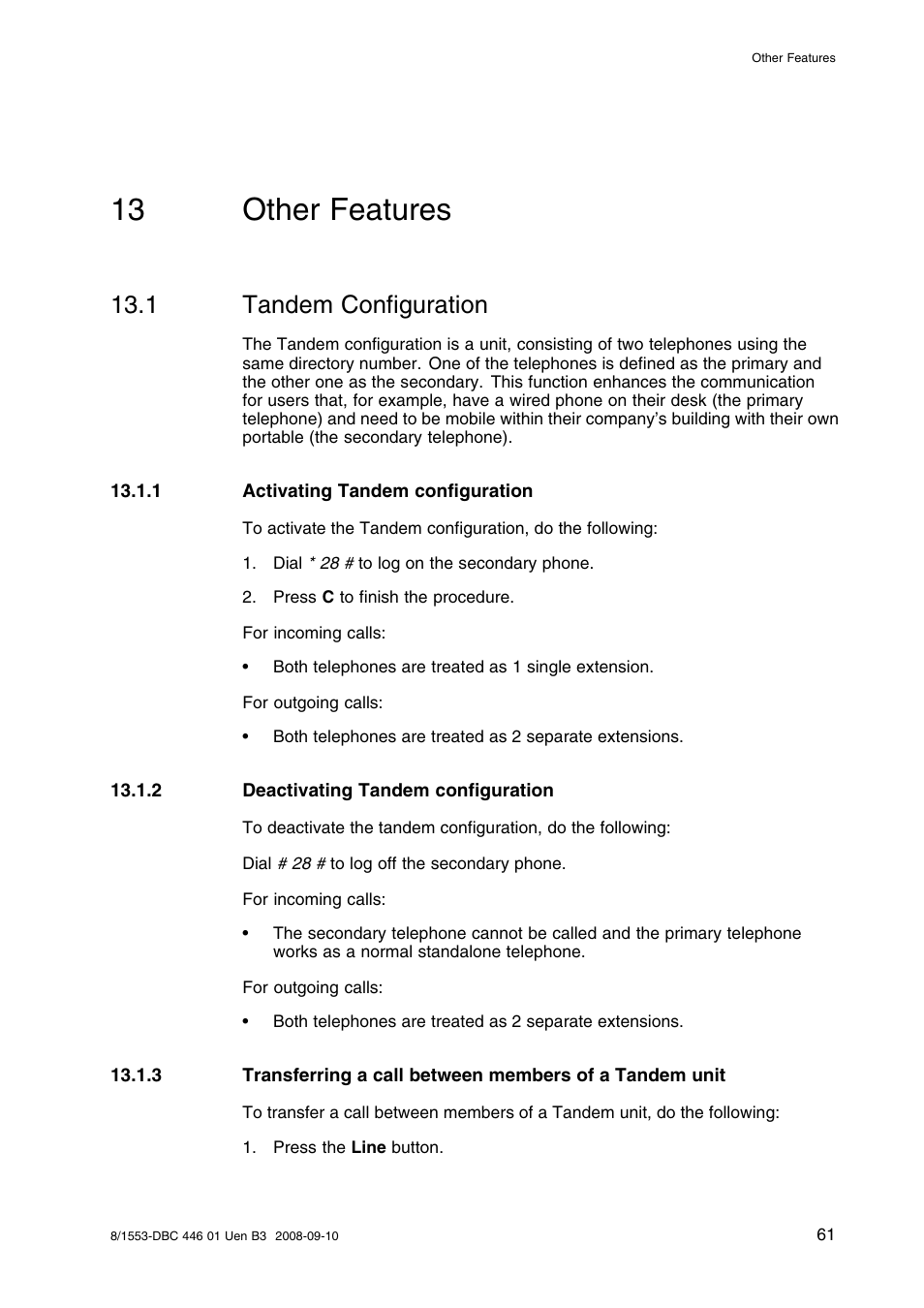 13 other features, 1 tandem configuration, 1 activating tandem configuration | 2 deactivating tandem configuration, Other features, Tandem configuration | AASTRA 7446ip (5446ip) Premium for BusinessPhone User Guide EN User Manual | Page 67 / 87