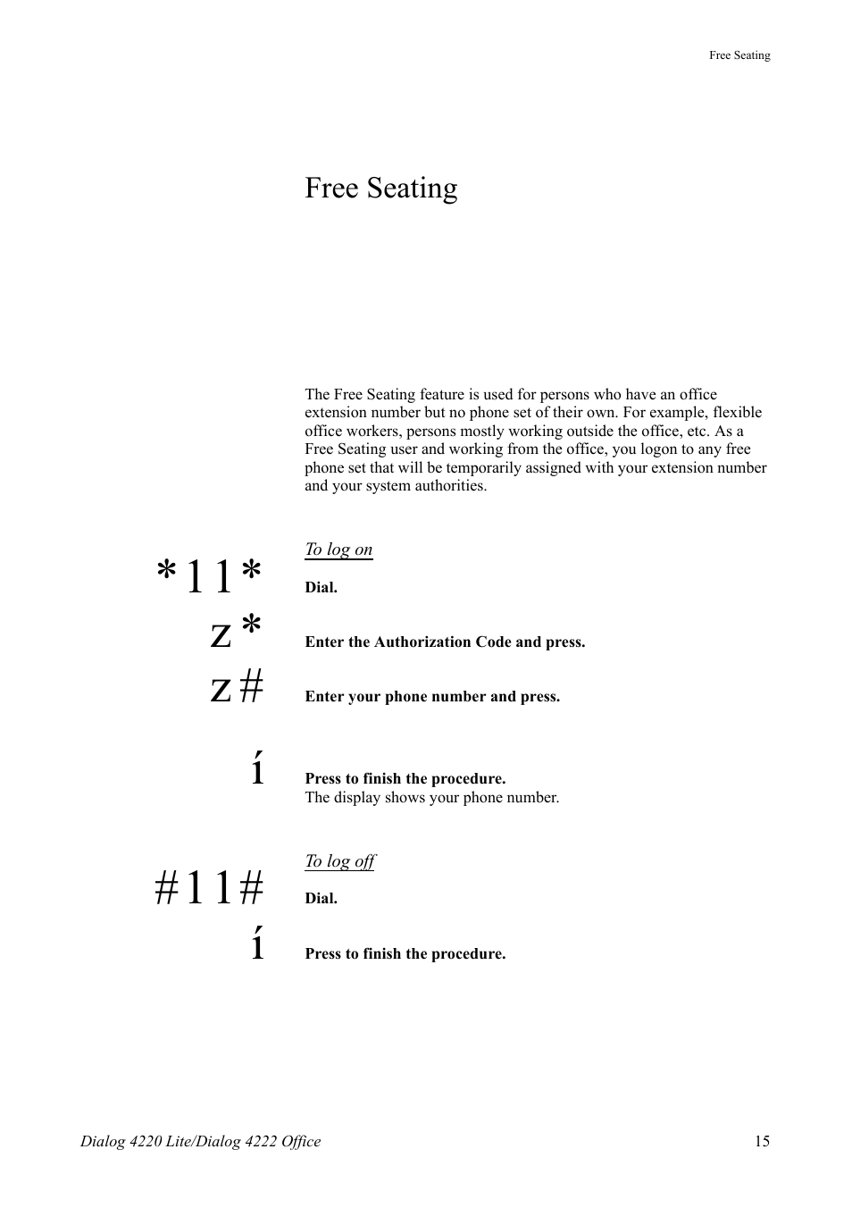 Free seating | AASTRA 4222 Office for MX-ONE (TSE) User Guide EN User Manual | Page 15 / 97