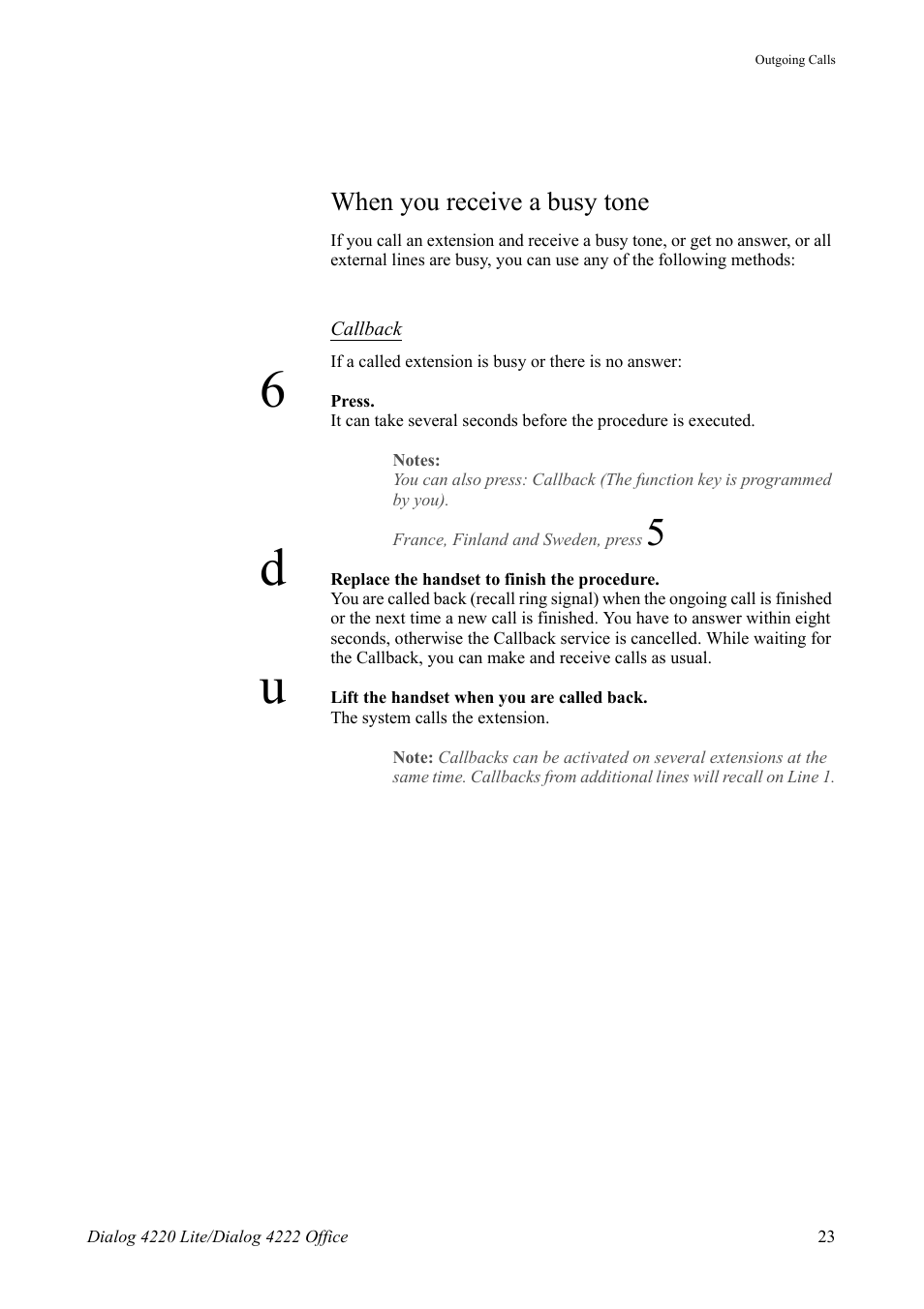 When you receive a busy tone, When you receive a busy, Tone | AASTRA 4222 Office for MX-ONE (TSE) User Guide EN User Manual | Page 23 / 97