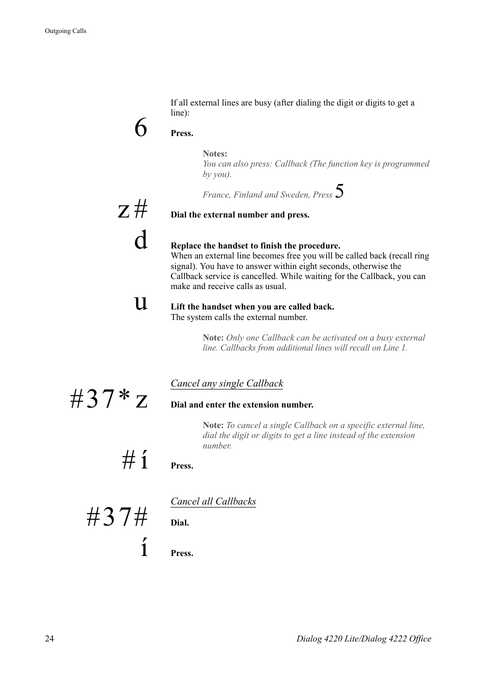 37* z | AASTRA 4222 Office for MX-ONE (TSE) User Guide EN User Manual | Page 24 / 97