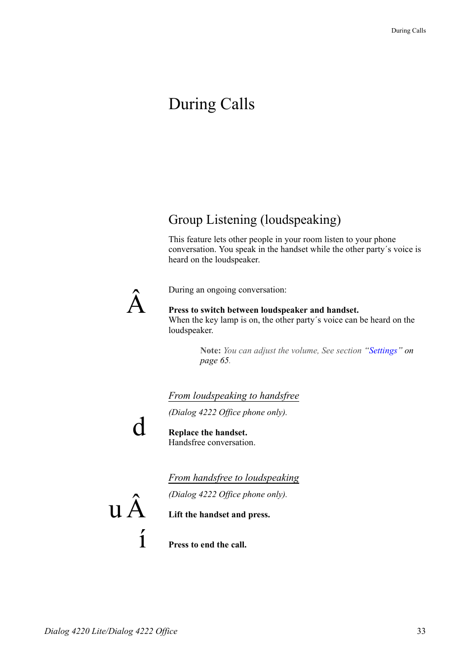 During calls, Group listening (loudspeaking), Ction | Section | AASTRA 4222 Office for MX-ONE (TSE) User Guide EN User Manual | Page 33 / 97