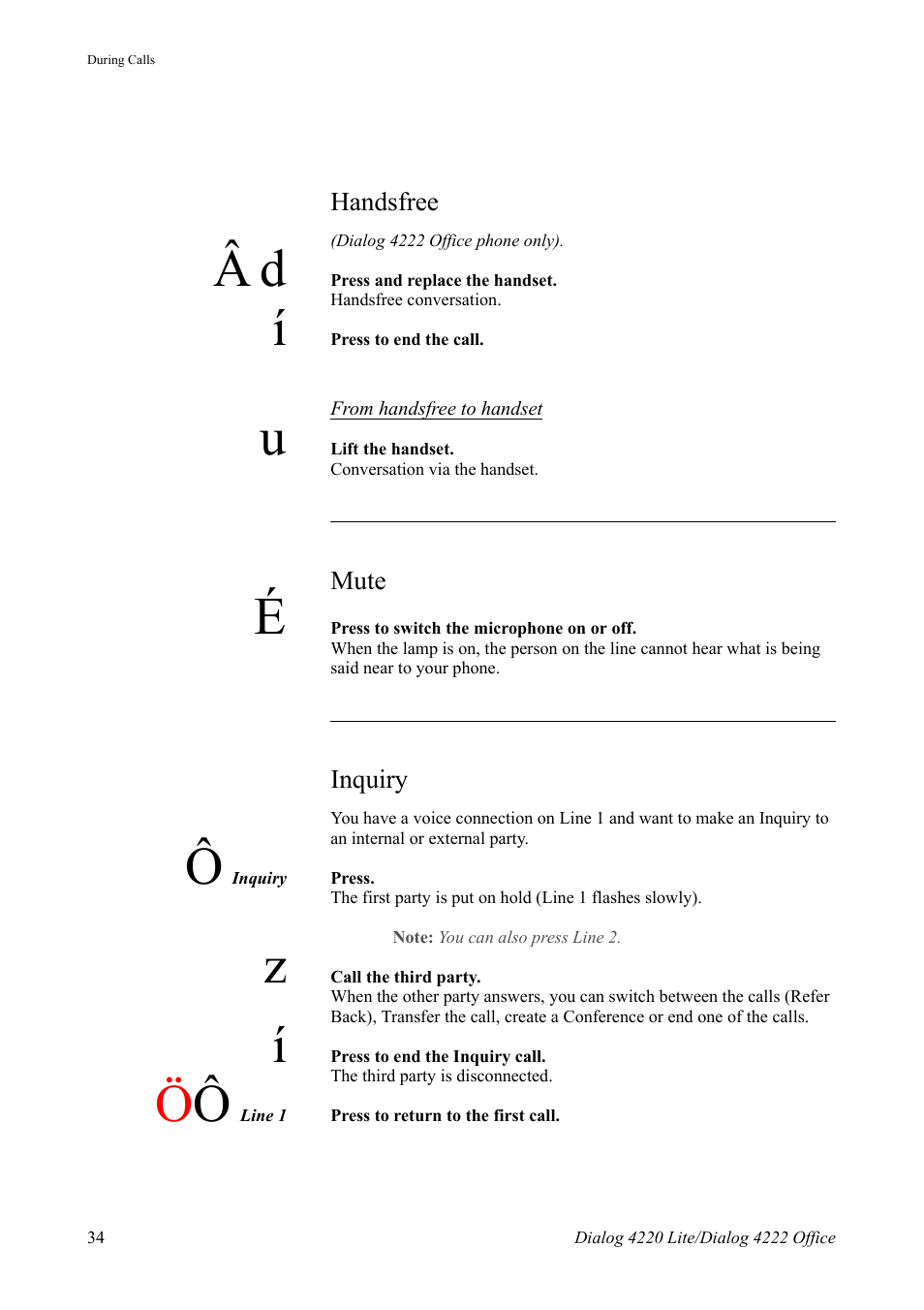 Handsfree, Mute, Inquiry | AASTRA 4222 Office for MX-ONE (TSE) User Guide EN User Manual | Page 34 / 97