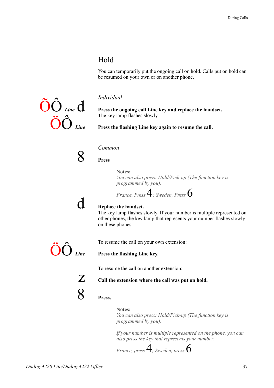Hold | AASTRA 4222 Office for MX-ONE (TSE) User Guide EN User Manual | Page 37 / 97