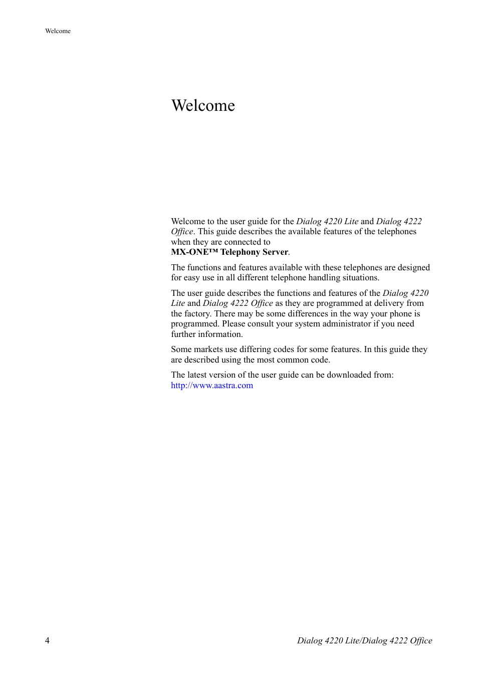 Welcome | AASTRA 4222 Office for MX-ONE (TSE) User Guide EN User Manual | Page 4 / 97