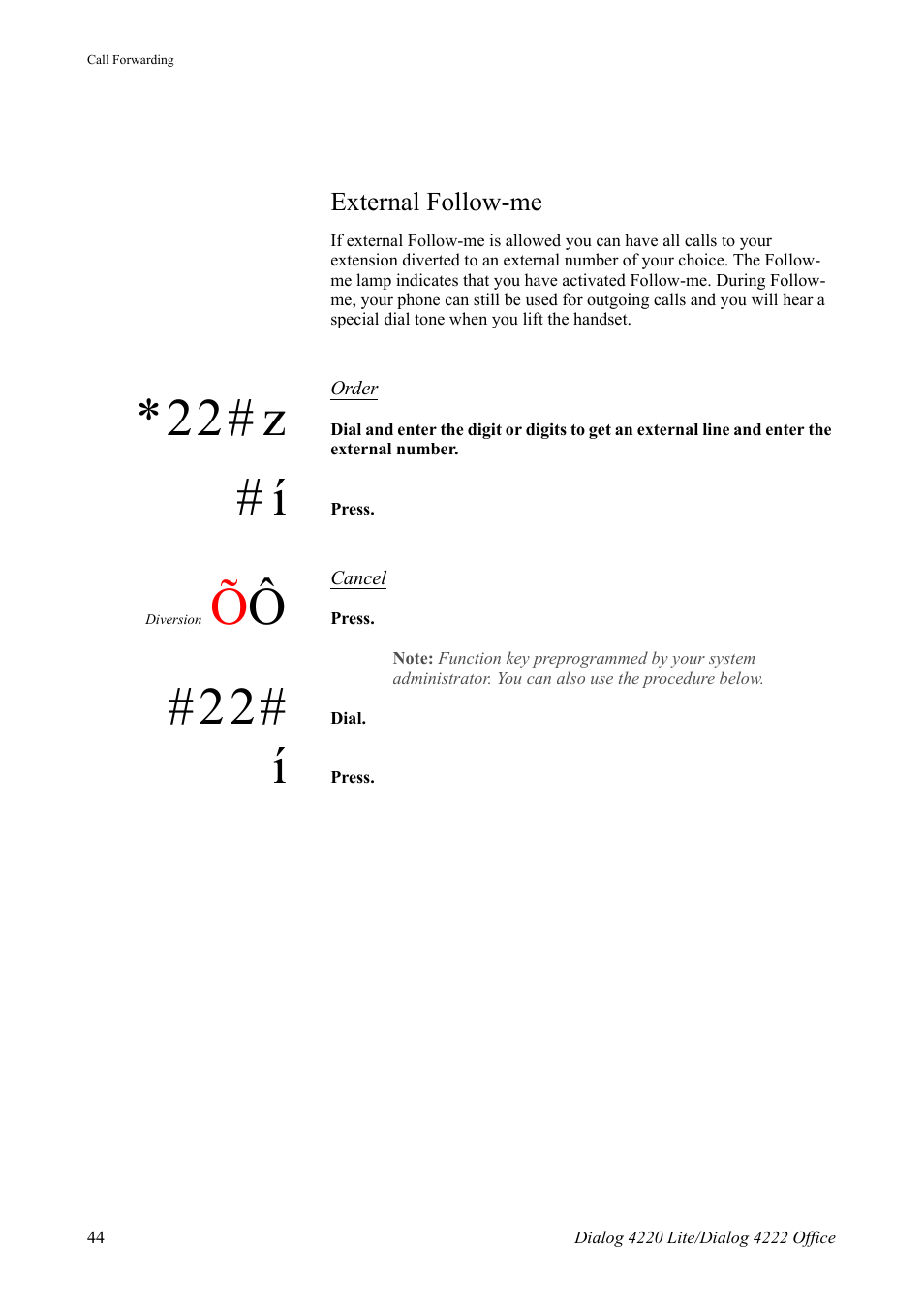 External follow-me, 22# z | AASTRA 4222 Office for MX-ONE (TSE) User Guide EN User Manual | Page 44 / 97