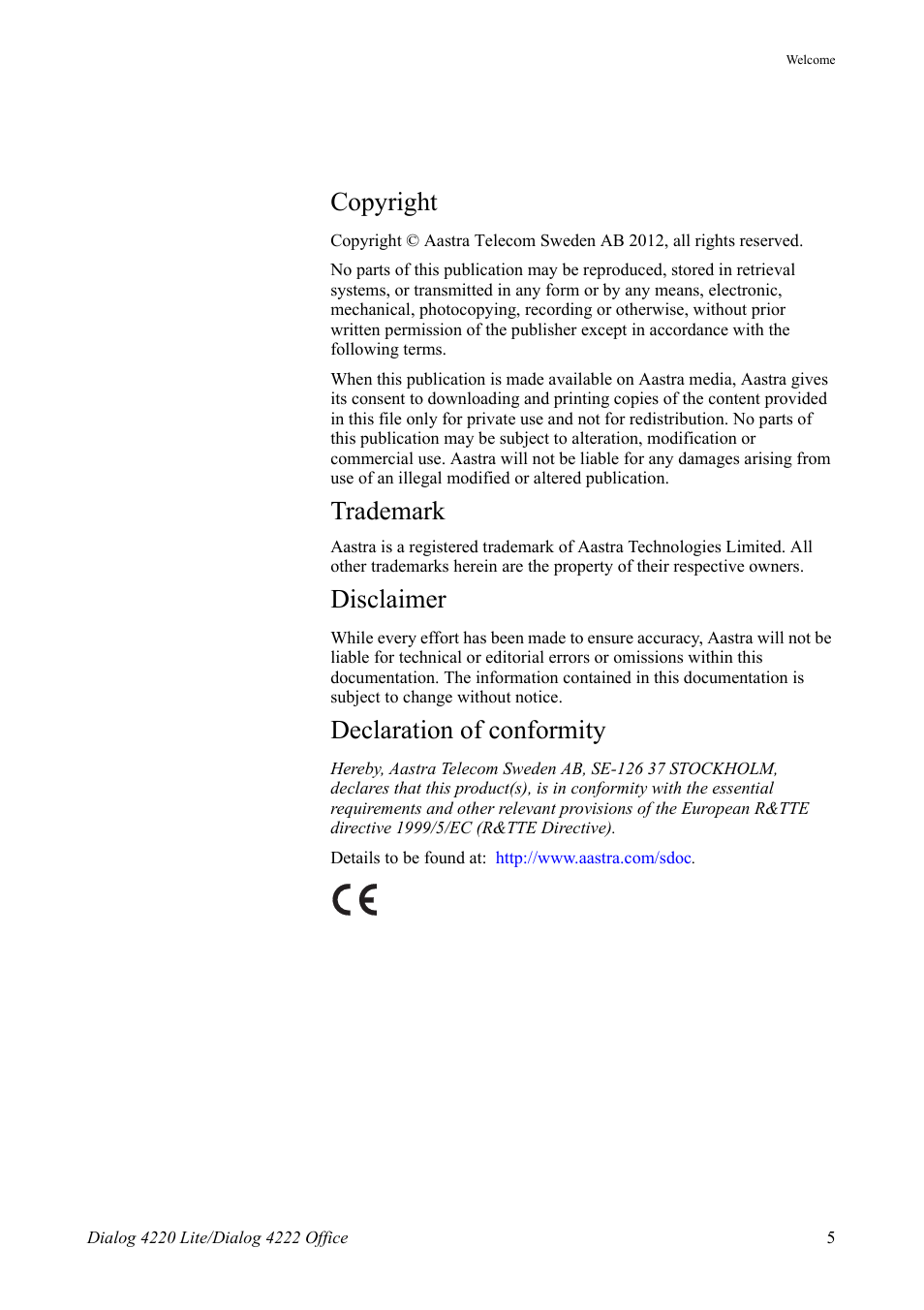 Copyright, Trademark, Disclaimer | Declaration of conformity | AASTRA 4222 Office for MX-ONE (TSE) User Guide EN User Manual | Page 5 / 97