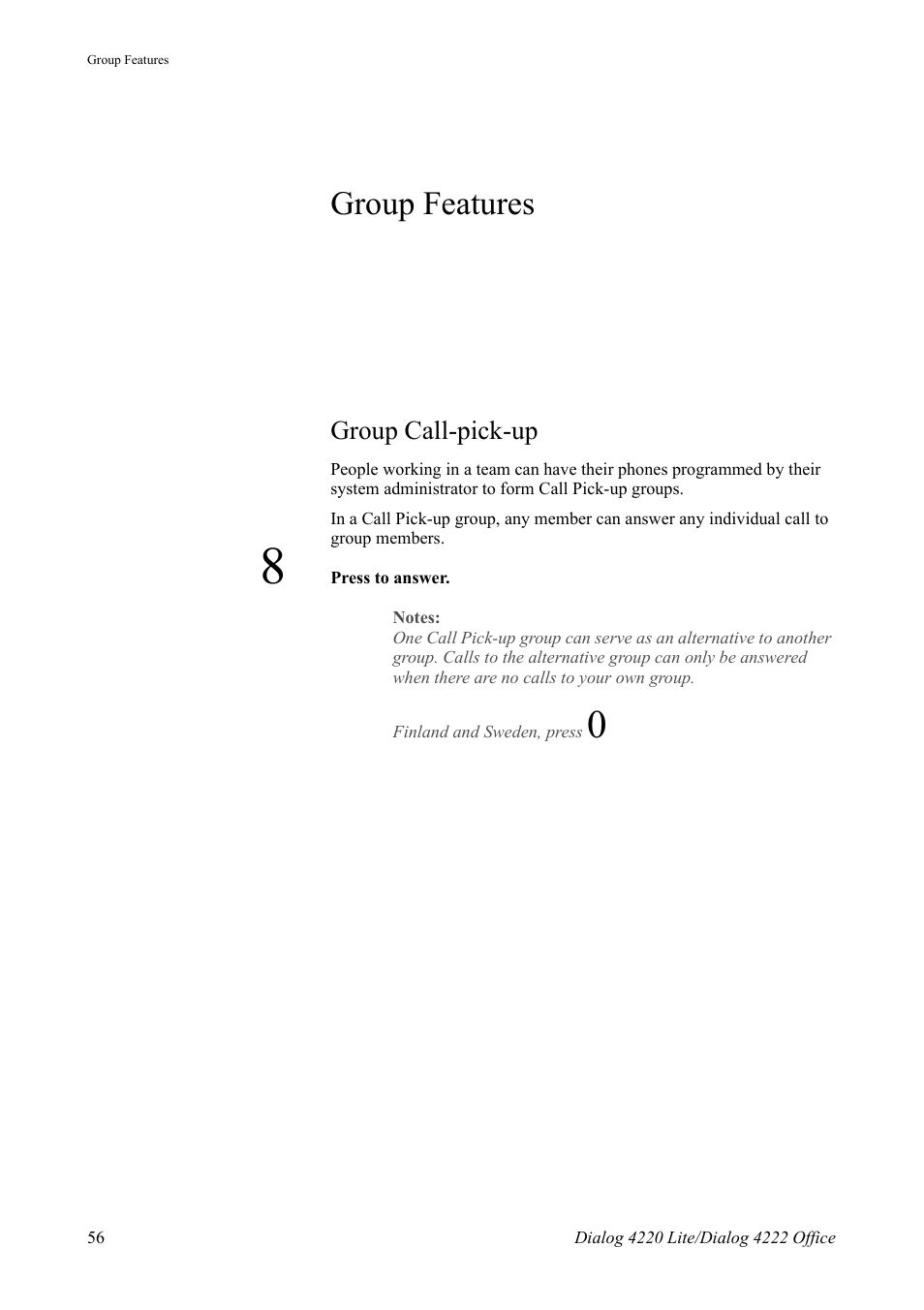 Group features, Group call-pick-up | AASTRA 4222 Office for MX-ONE (TSE) User Guide EN User Manual | Page 56 / 97