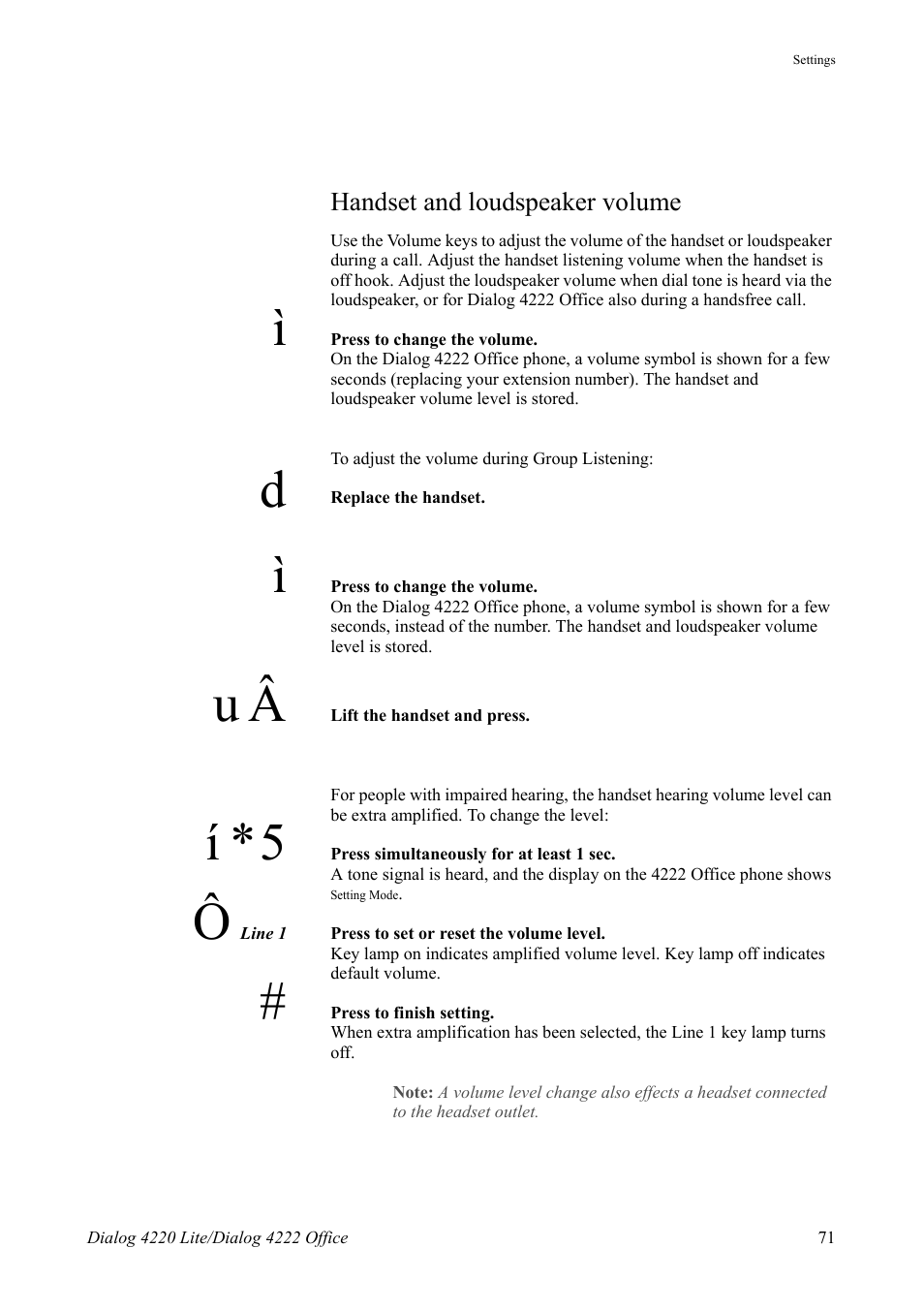 Handset and loudspeaker volume, Í *5 | AASTRA 4222 Office for MX-ONE (TSE) User Guide EN User Manual | Page 71 / 97