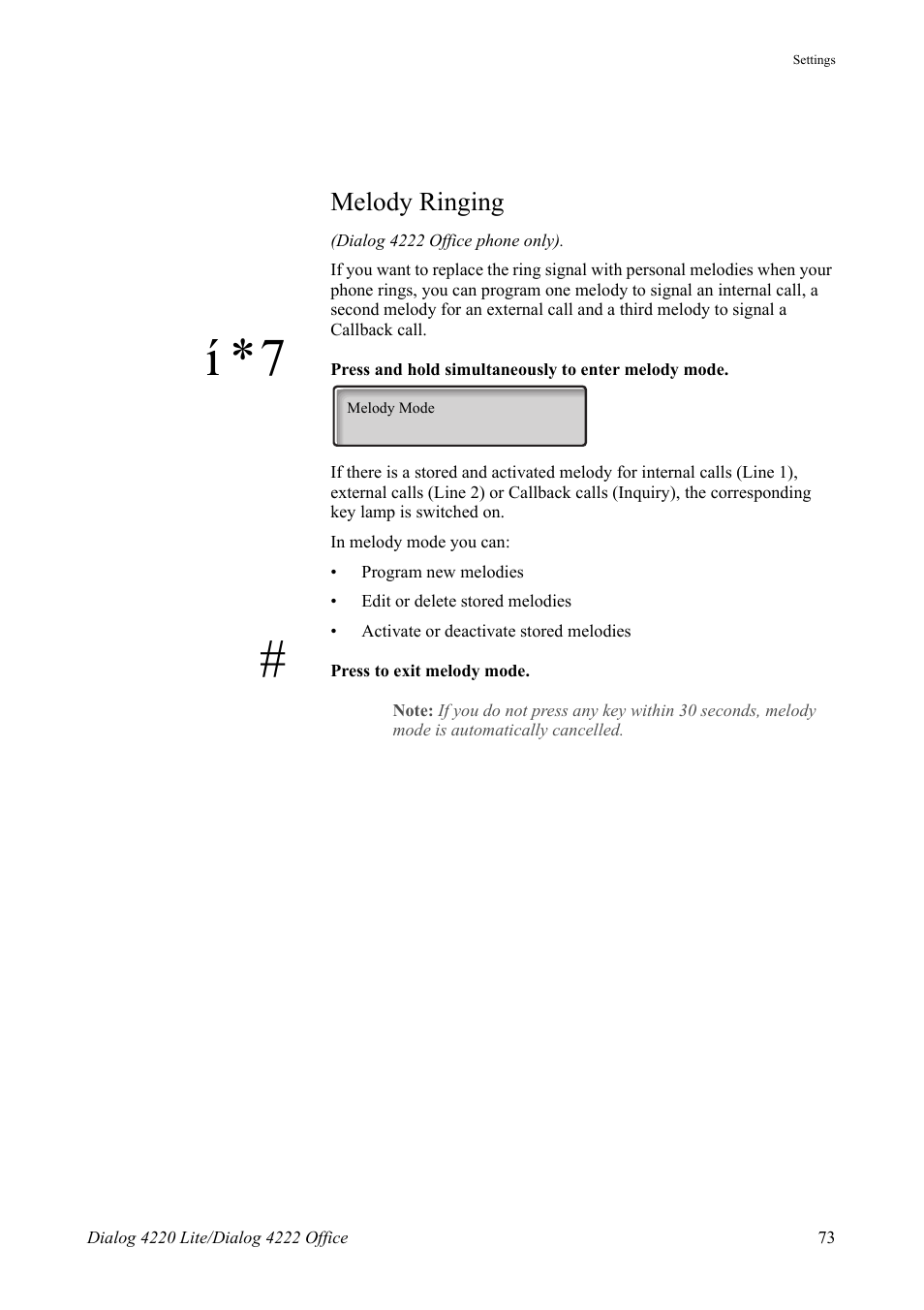Melody ringing, Í *7 | AASTRA 4222 Office for MX-ONE (TSE) User Guide EN User Manual | Page 73 / 97