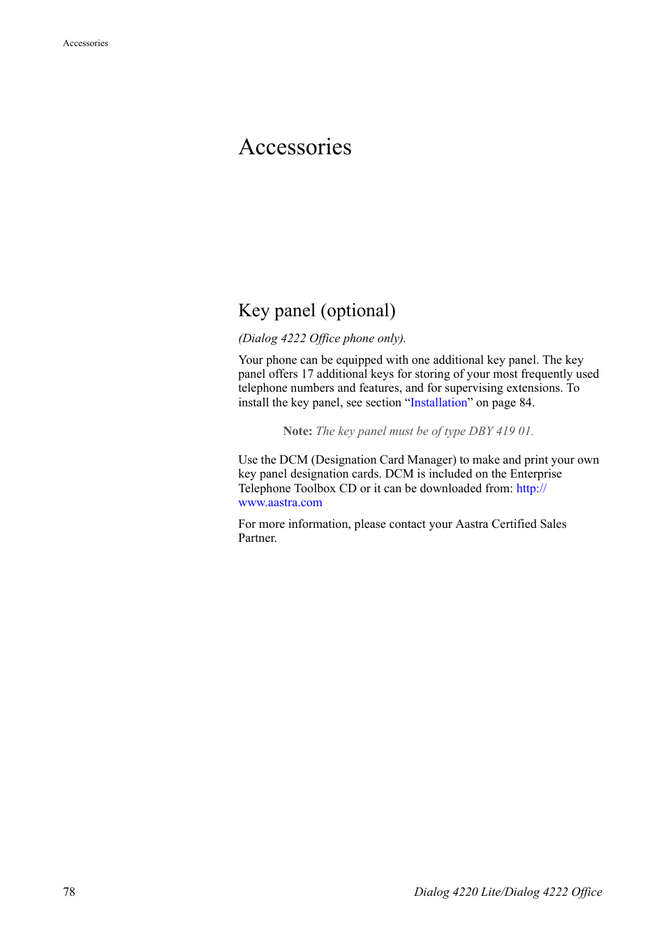 Accessories, Key panel (optional), See section | AASTRA 4222 Office for MX-ONE (TSE) User Guide EN User Manual | Page 78 / 97