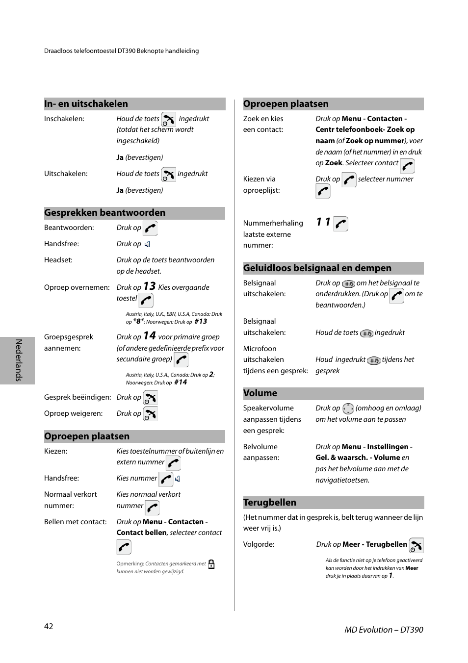 In- en uitschakelen, Gesprekken beantwoorden, Oproepen plaatsen | Geluidloos belsignaal en dempen, Volume, Terugbellen | AASTRA DT390 for MD Evolution Quick Reference Guide User Manual | Page 42 / 70