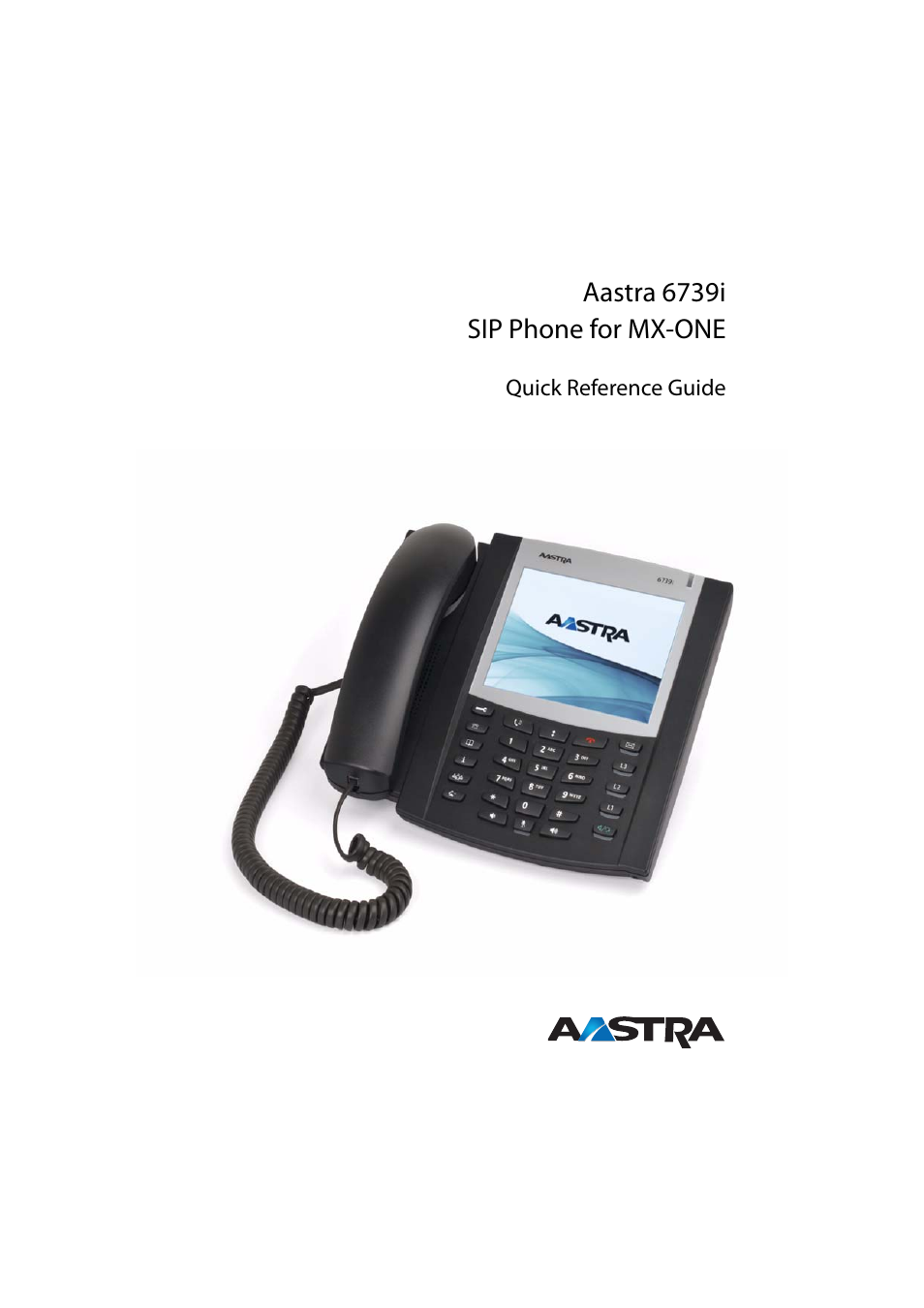 AASTRA 6739i SIP Phone for MXONE Quick Reference Guide EN User Manual | 19 pages