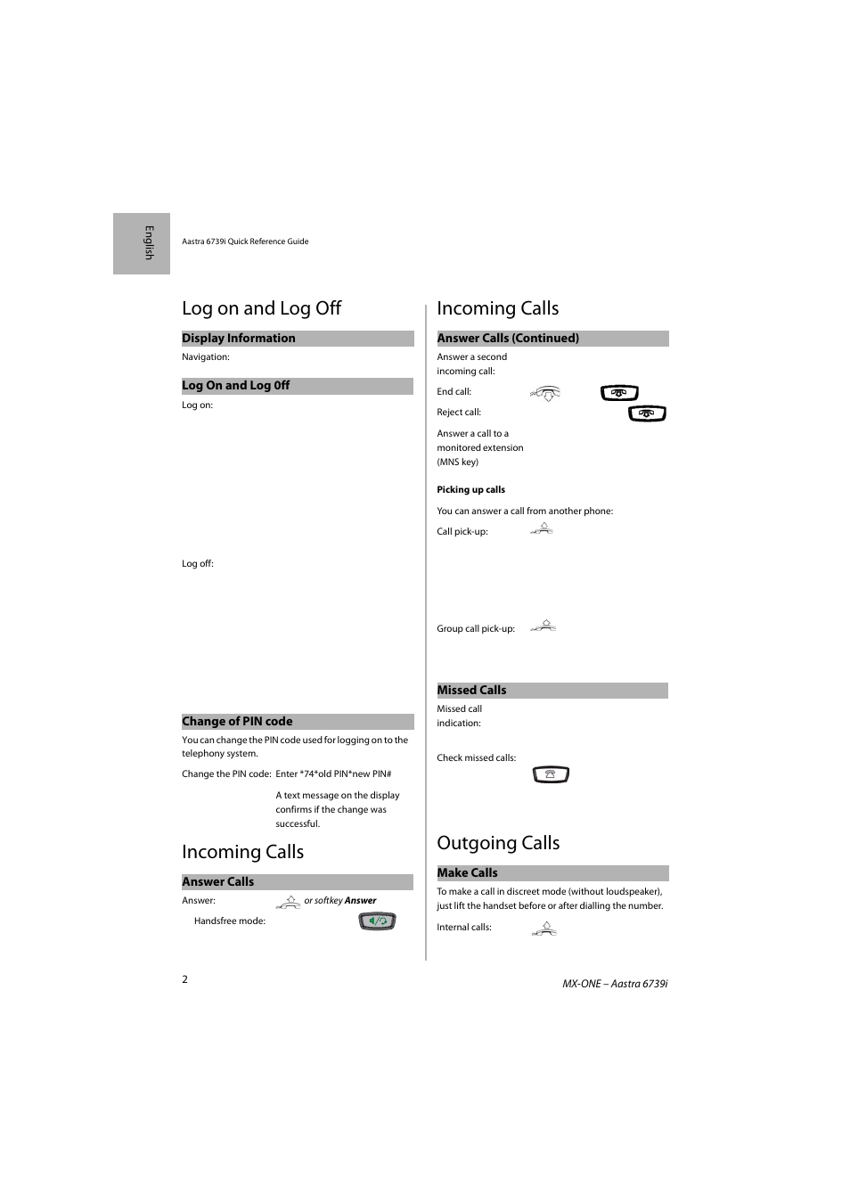 Log on and log off, Incoming calls, Outgoing calls | AASTRA 6739i SIP Phone for MXONE Quick Reference Guide EN User Manual | Page 6 / 19