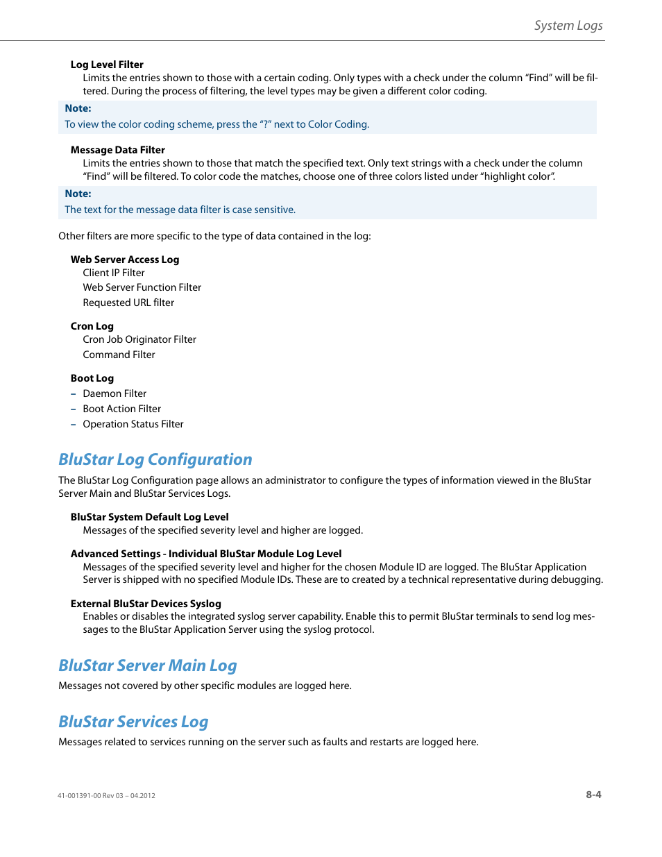 Blustar log configuration, Blustar server main log, Blustar services log | Blustar, Log configuration, System logs | AASTRA BluStar 8000i BAS-Mode Administrator Guides EN User Manual | Page 119 / 175