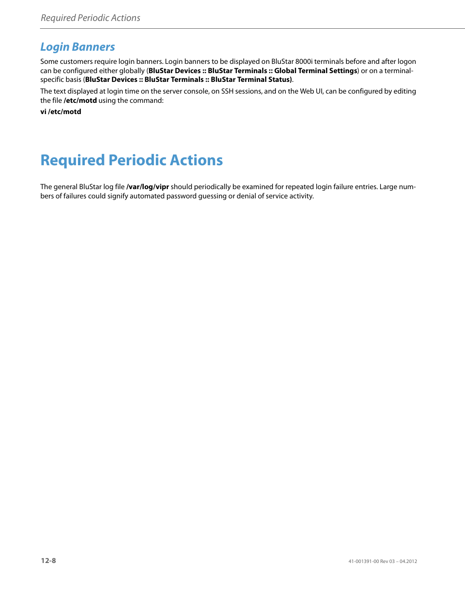 Login banners, Required periodic actions | AASTRA BluStar 8000i BAS-Mode Administrator Guides EN User Manual | Page 160 / 175