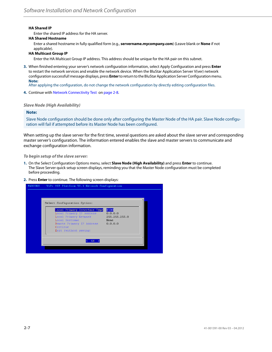 Slave node (high availability), Software installation and network configuration | AASTRA BluStar 8000i BAS-Mode Administrator Guides EN User Manual | Page 20 / 175