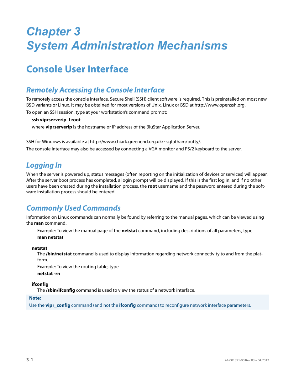 Chapter 3 system administration mechanisms, Console user interface, Remotely accessing the console interface | Logging in, Commonly used commands, Chapter 3: system administration mechanisms | AASTRA BluStar 8000i BAS-Mode Administrator Guides EN User Manual | Page 32 / 175
