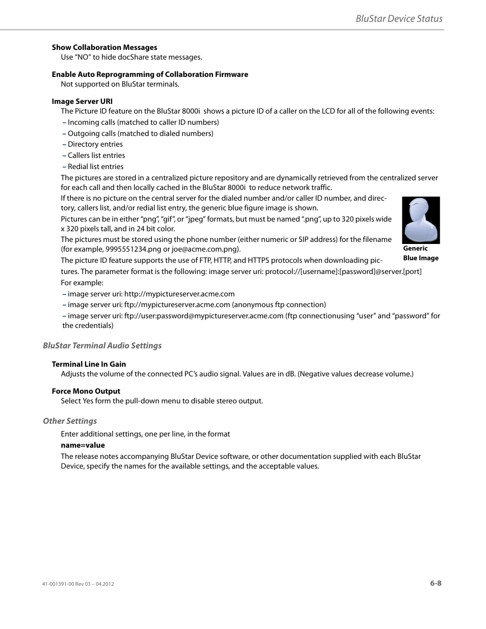 Blustar terminal audio settings, Other settings, Blustar device status | AASTRA BluStar 8000i BAS-Mode Administrator Guides EN User Manual | Page 83 / 175