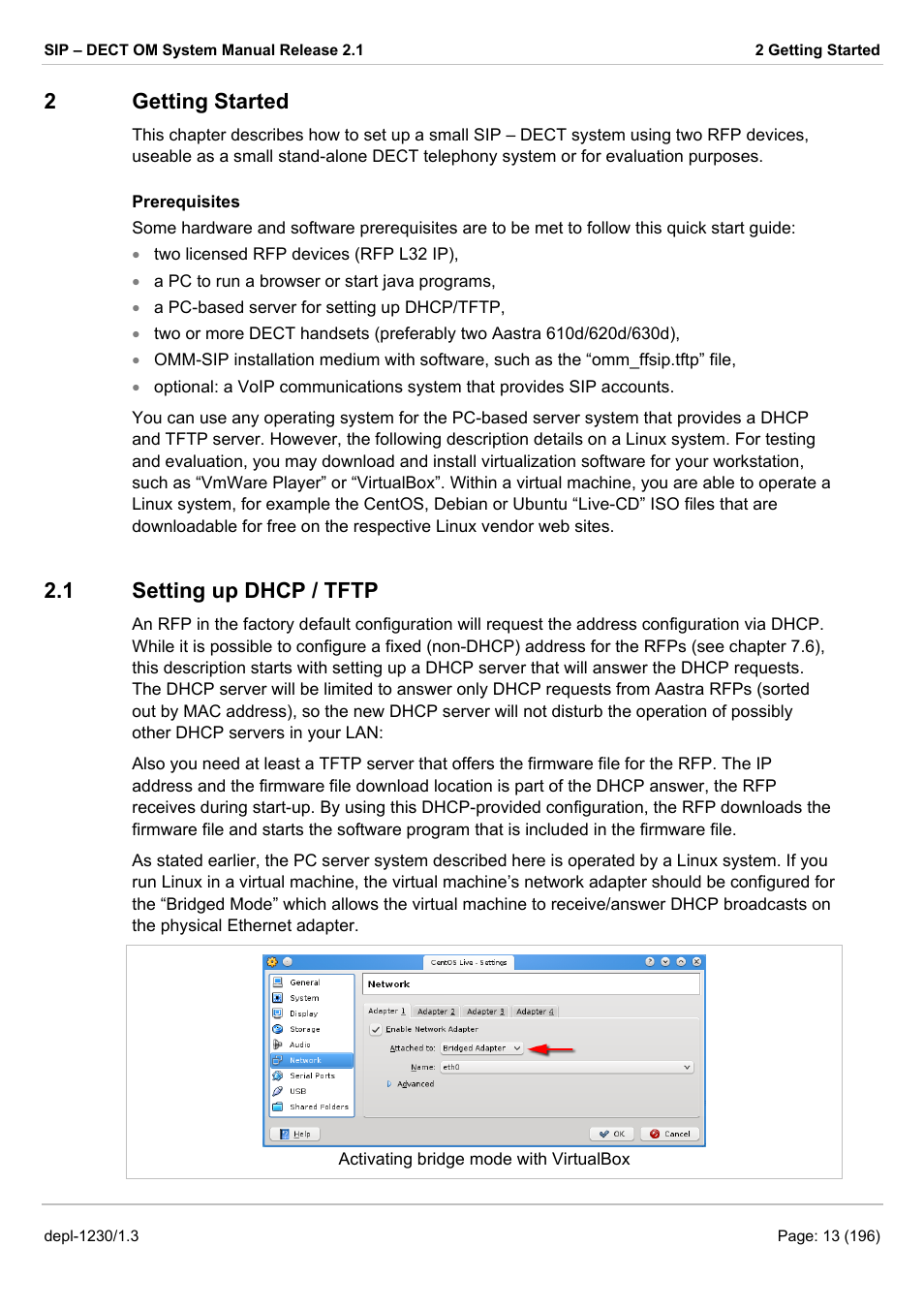 Getting started, Setting up dhcp / tftp, Getting started 2.1 | Etting up, Dhcp / tftp, 2getting started, 1 setting up dhcp / tftp | AASTRA SIP-DECT (Release 2.1)- OM System Manual - Installation, Administration and Maintenance EN User Manual | Page 13 / 196