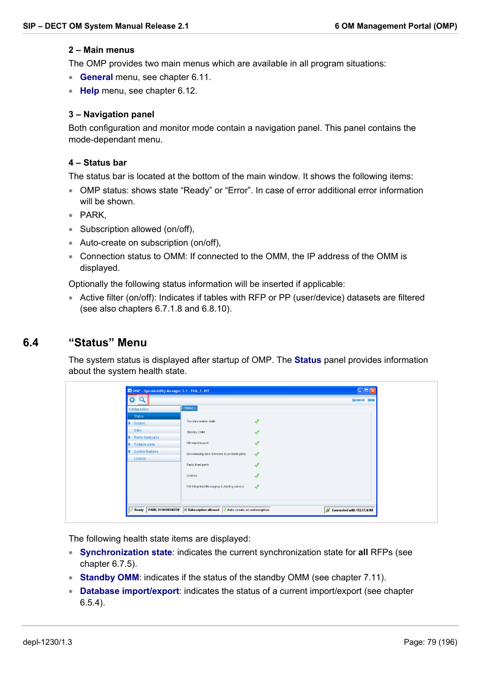Status” menu, Tatus, Connected omm (see chapter 6.4) | 4 “status” menu | AASTRA SIP-DECT (Release 2.1)- OM System Manual - Installation, Administration and Maintenance EN User Manual | Page 79 / 196