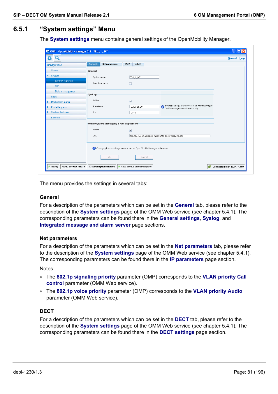 System settings” menu, See chapter 6.5.1, And alarm server (see chapter 6.5.1) | 1 “system settings” menu | AASTRA SIP-DECT (Release 2.1)- OM System Manual - Installation, Administration and Maintenance EN User Manual | Page 81 / 196