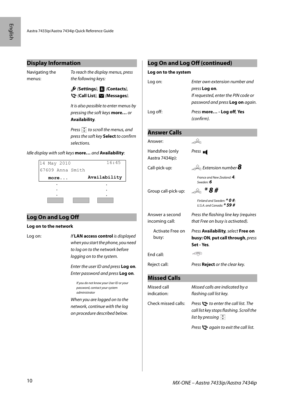 Display information, Log on and log off, Answer calls | Missed calls, Log on and log off (continued) | AASTRA 7434ip for MX-ONE Quick Reference Guide User Manual | Page 10 / 132