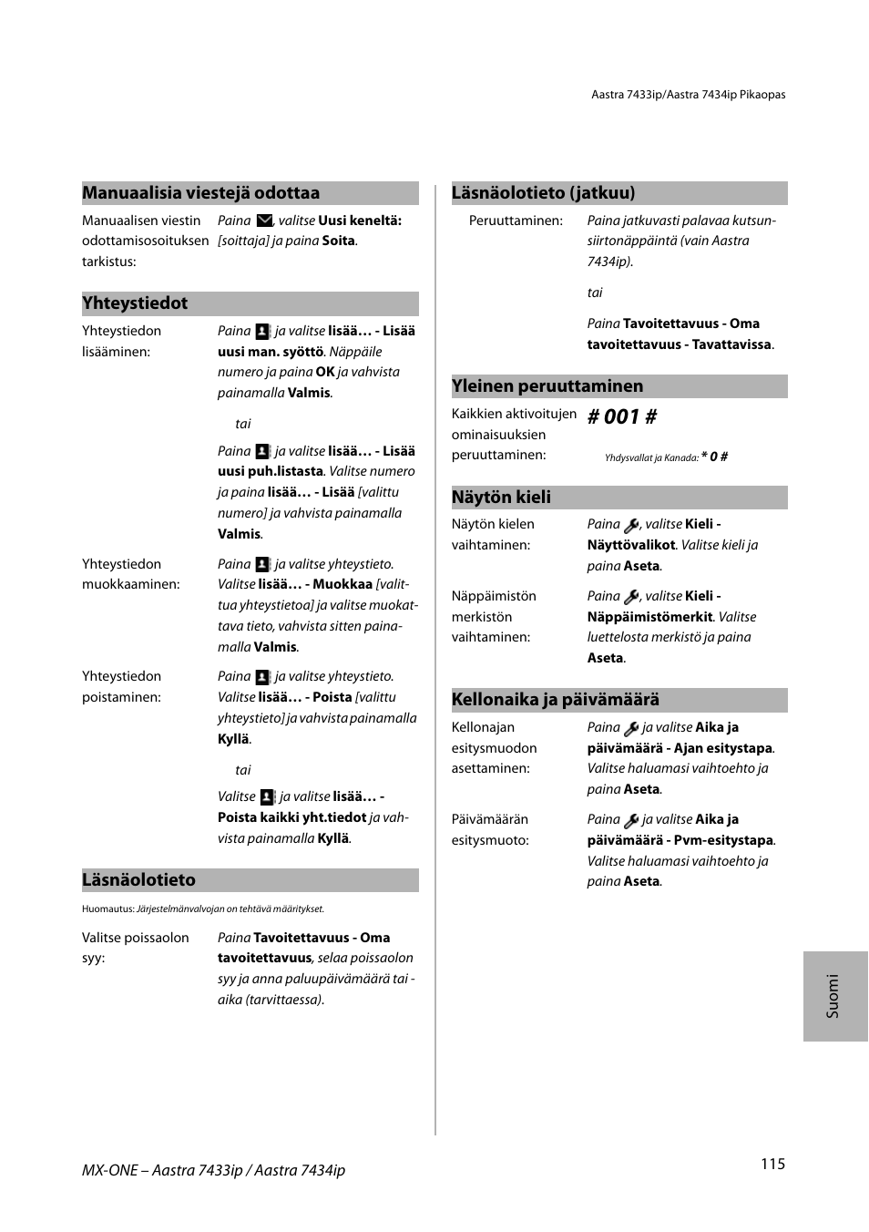 Manuaalisia viestejä odottaa, Yhteystiedot, Läsnäolotieto | Yleinen peruuttaminen, Näytön kieli, Kellonaika ja päivämäärä, Läsnäolotieto (jatkuu) | AASTRA 7434ip for MX-ONE Quick Reference Guide User Manual | Page 115 / 132