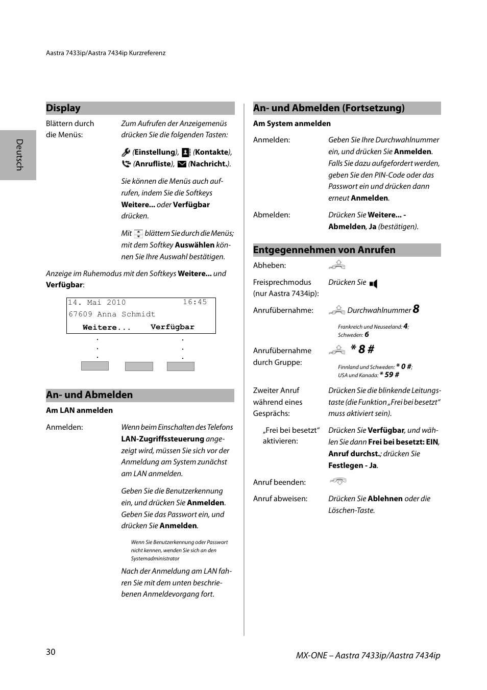 Display, An- und abmelden, Entgegennehmen von anrufen | An- und abmelden (fortsetzung) | AASTRA 7434ip for MX-ONE Quick Reference Guide User Manual | Page 30 / 132