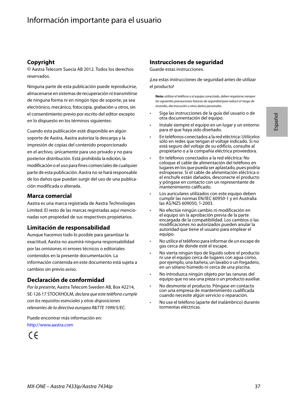 Información importante para el usuario, Español, Copyright | Marca comercial, Limitación de responsabilidad, Declaración de conformidad, Instrucciones de seguridad | AASTRA 7434ip for MX-ONE Quick Reference Guide User Manual | Page 37 / 132