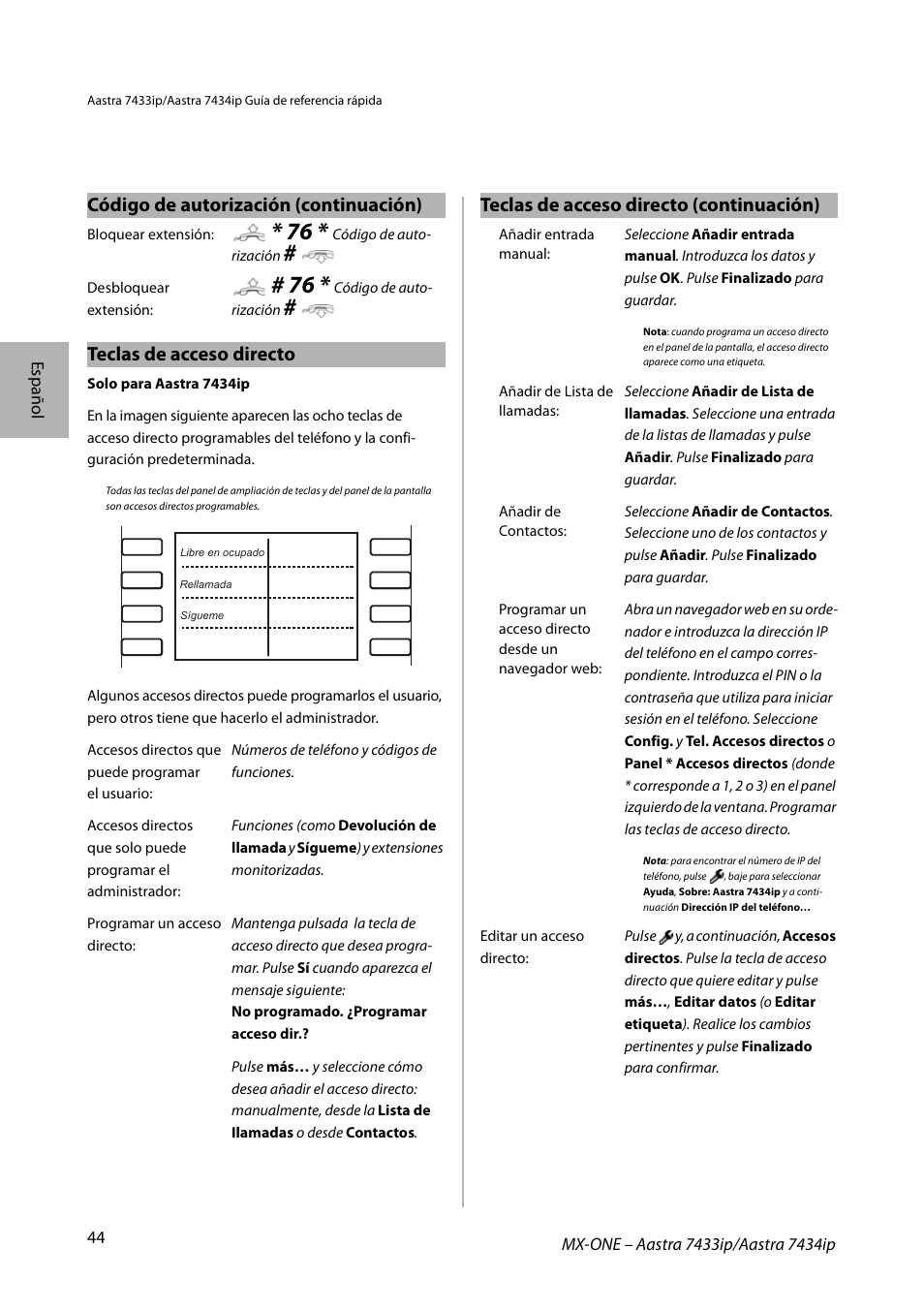 Teclas de acceso directo, Código de autorización (continuación), Teclas de acceso directo (continuación) | AASTRA 7434ip for MX-ONE Quick Reference Guide User Manual | Page 44 / 132