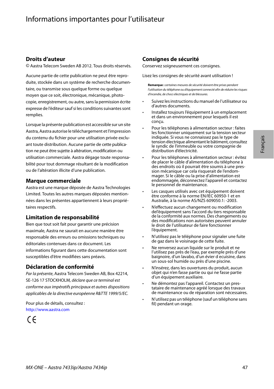 Informations importantes pour l’utilisateur, Français, Droits d’auteur | Marque commerciale, Limitation de responsabilité, Déclaration de conformité, Consignes de sécurité | AASTRA 7434ip for MX-ONE Quick Reference Guide User Manual | Page 47 / 132