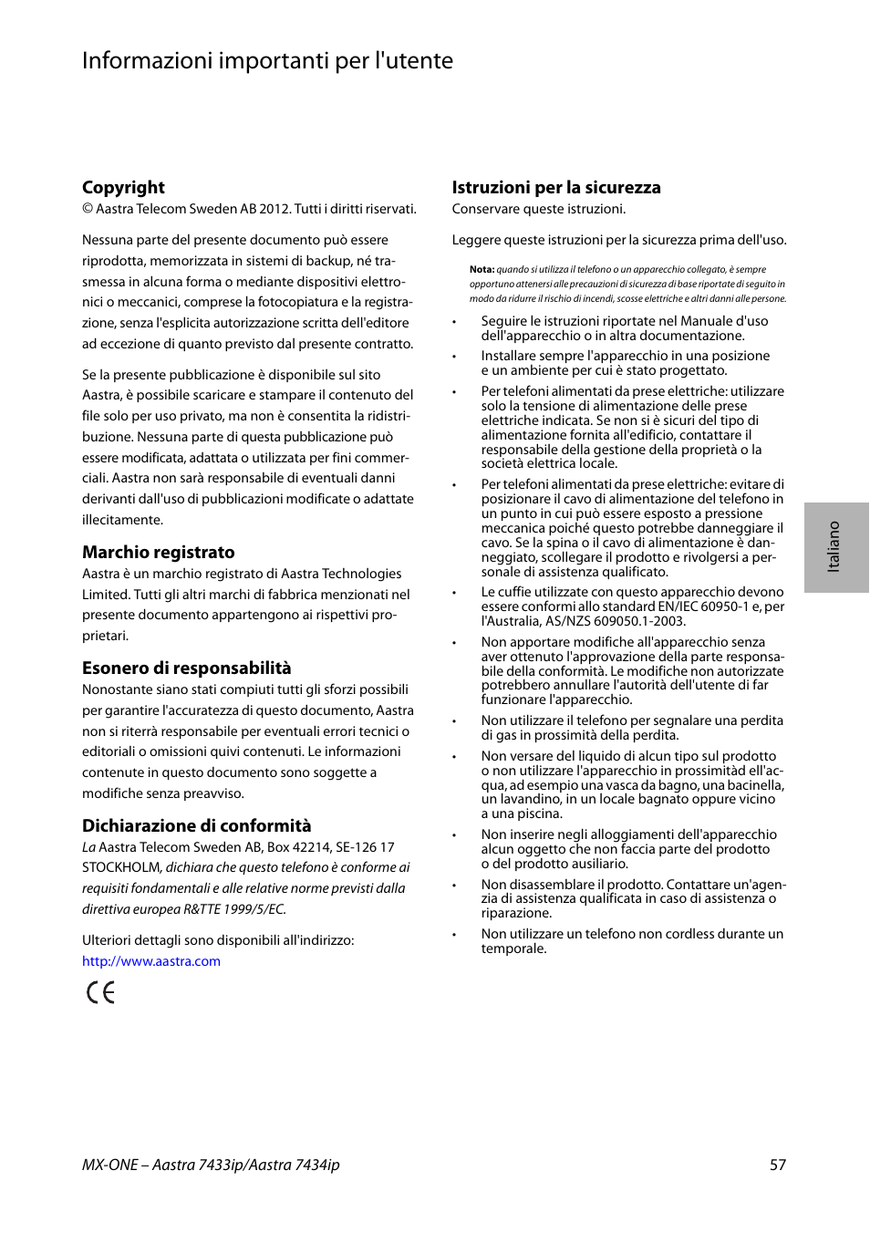 Informazioni importanti per l'utente, Italiano, Copyright | Marchio registrato, Esonero di responsabilità, Dichiarazione di conformità, Istruzioni per la sicurezza | AASTRA 7434ip for MX-ONE Quick Reference Guide User Manual | Page 57 / 132