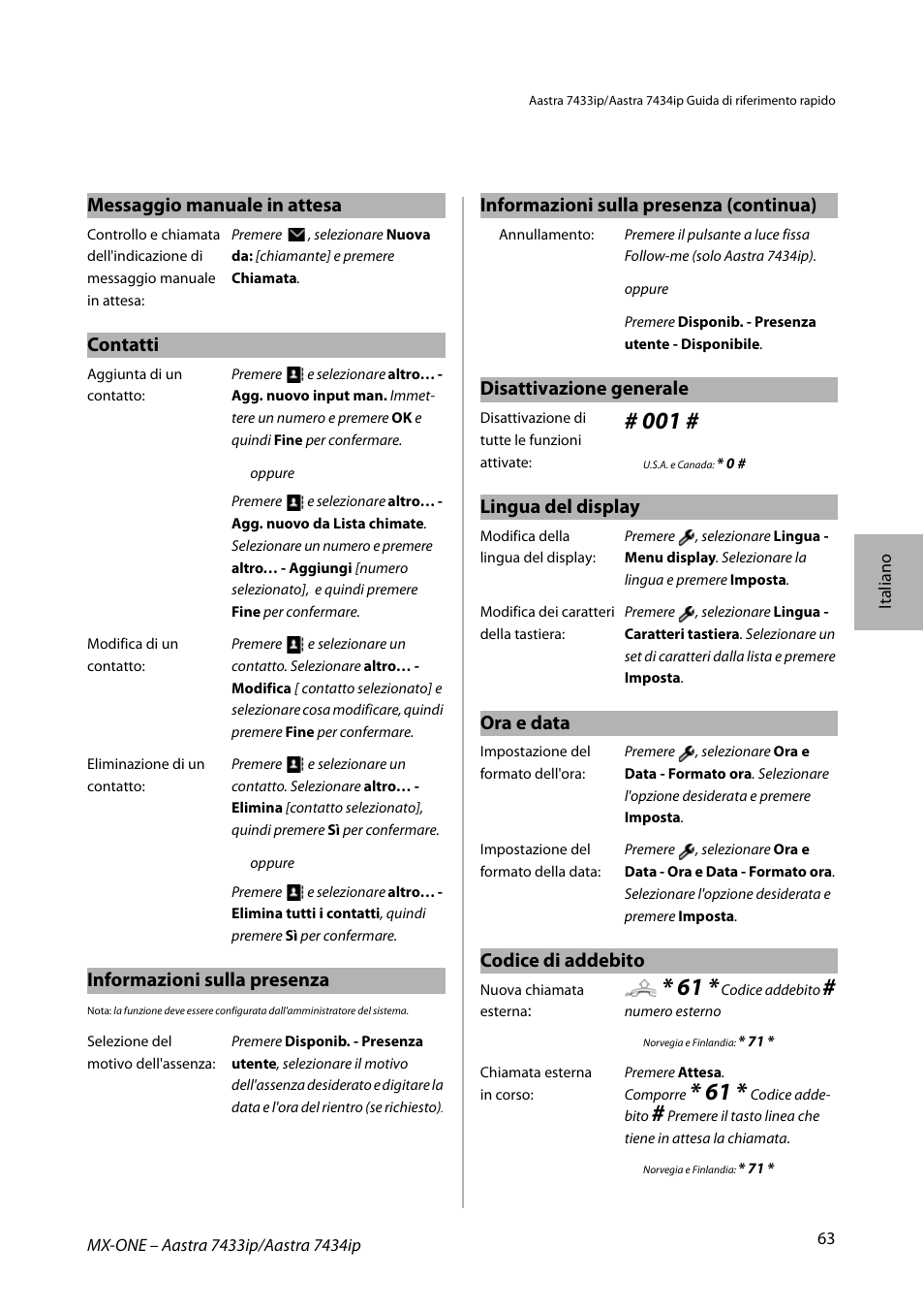 Messaggio manuale in attesa, Contatti, Informazioni sulla presenza | Disattivazione generale, Lingua del display, Ora e data, Codice di addebito, Informazioni sulla presenza (continua) | AASTRA 7434ip for MX-ONE Quick Reference Guide User Manual | Page 63 / 132