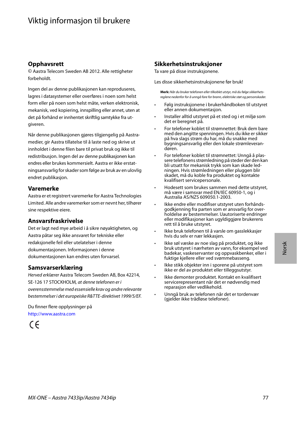 Viktig informasjon til brukere, Norsk, Opphavsrett | Varemerke, Ansvarsfraskrivelse, Samsvarserklæring, Sikkerhetsinstruksjoner | AASTRA 7434ip for MX-ONE Quick Reference Guide User Manual | Page 77 / 132