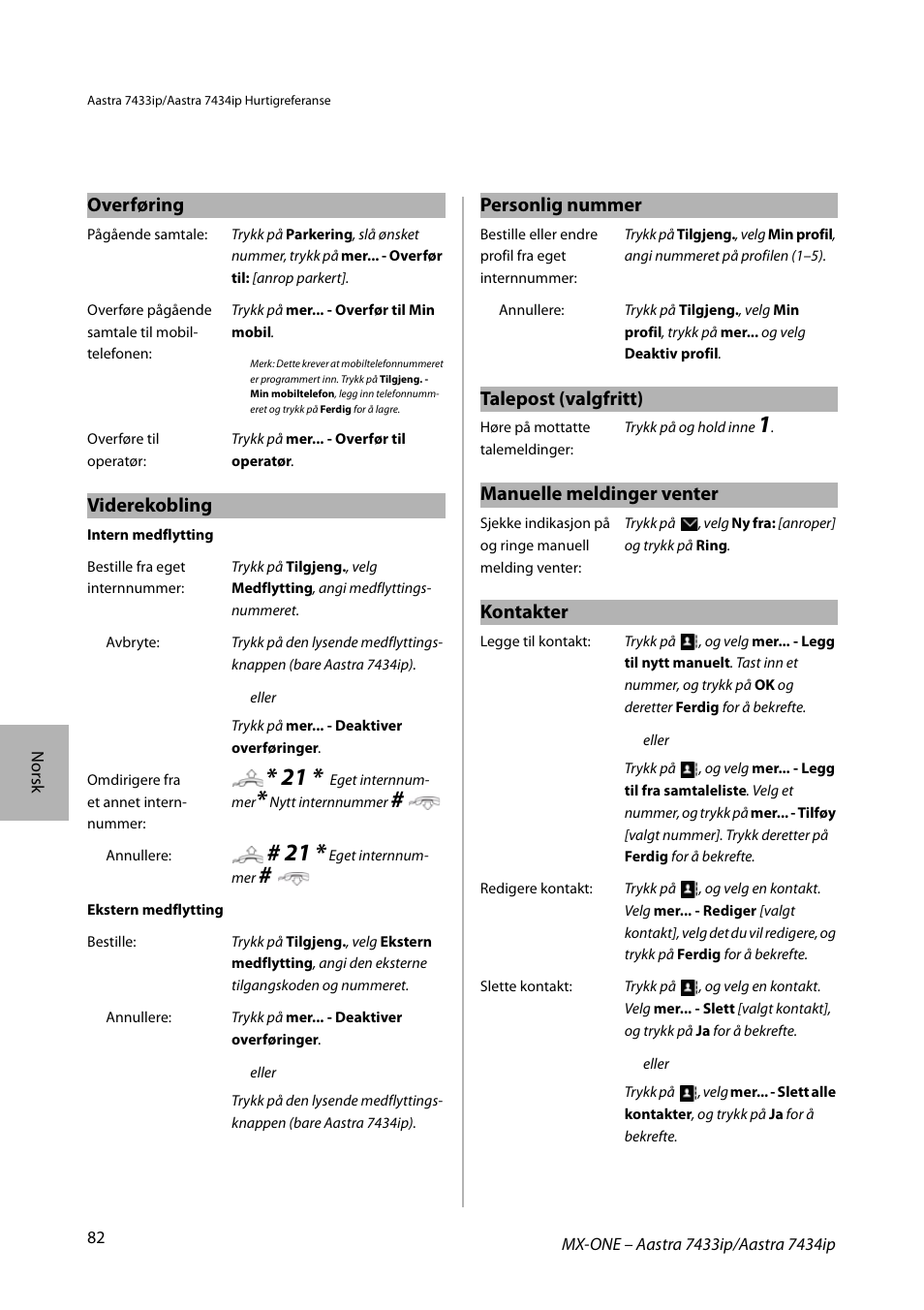 Overføring, Viderekobling, Personlig nummer | Talepost (valgfritt), Manuelle meldinger venter, Kontakter | AASTRA 7434ip for MX-ONE Quick Reference Guide User Manual | Page 82 / 132