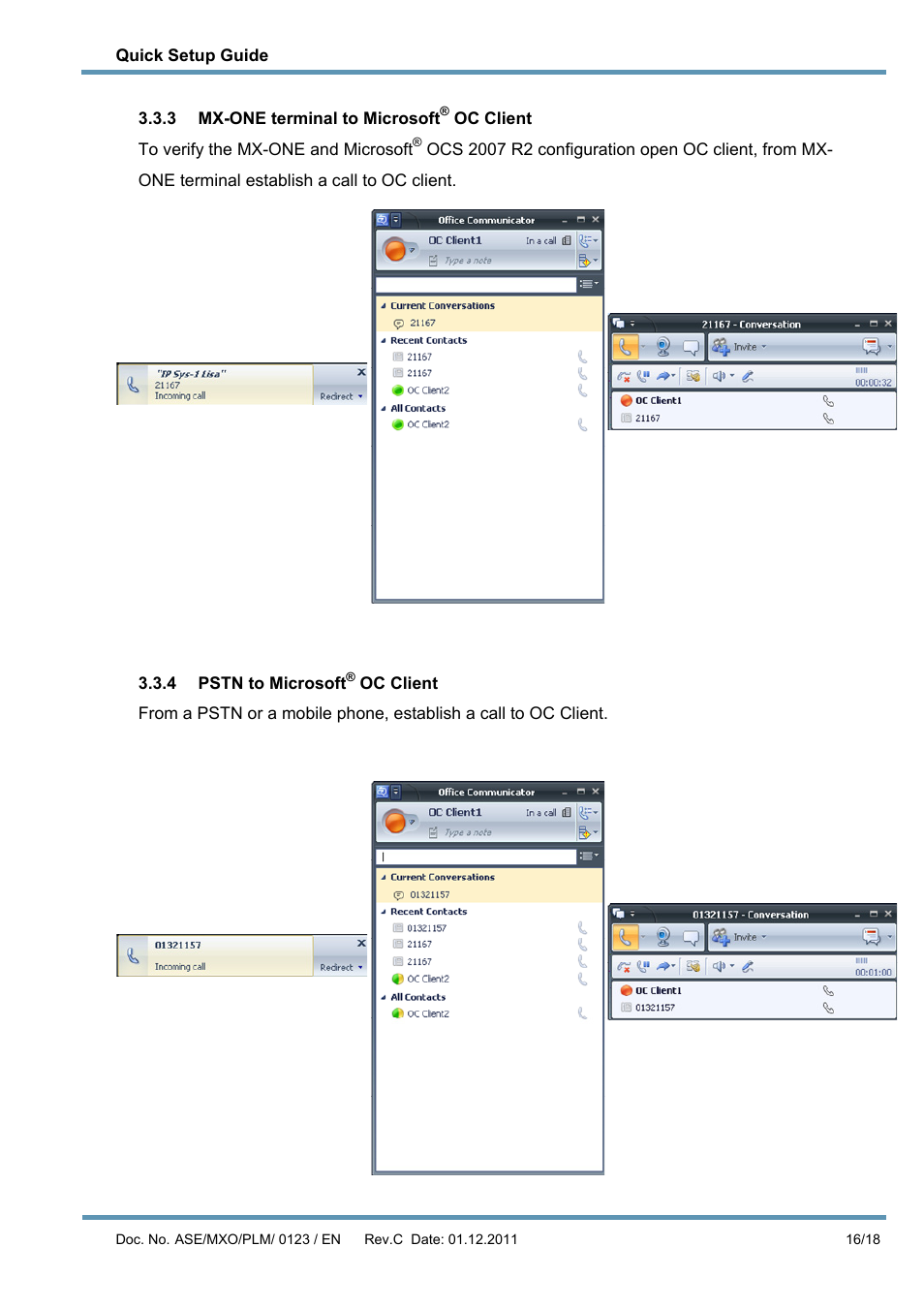 3 mx-one terminal to microsoft® oc client, 4 pstn to microsoft® oc client, Mx-one terminal to microsoft | Oc client, Pstn to microsoft | AASTRA MX-ONE V4.0 OCS 2007 Quick Setup Guide User Manual | Page 16 / 18