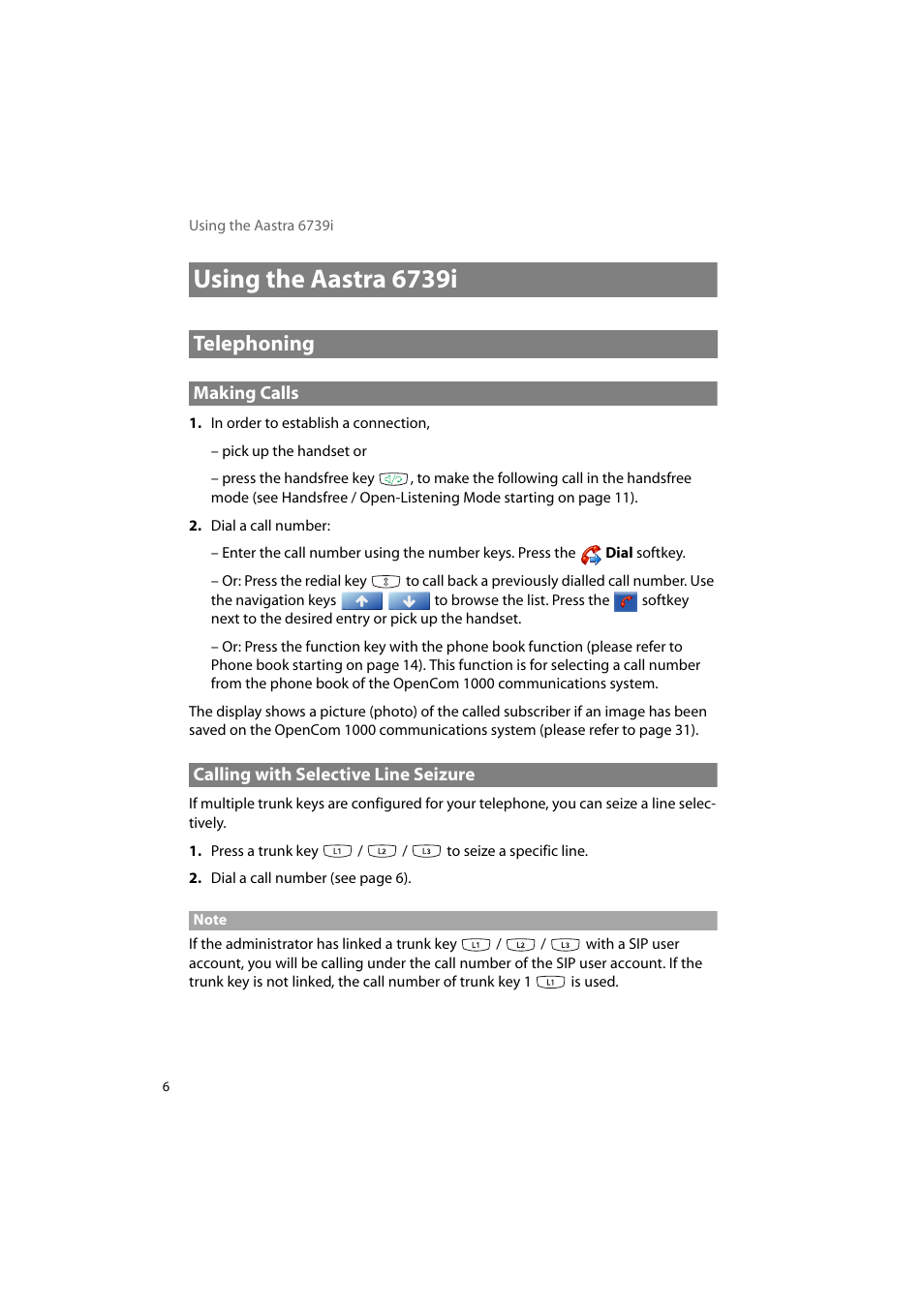 Using the aastra 6739i, Telephoning, Making calls | Calling with selective line seizure, Making calls calling with selective line seizure | AASTRA 6739i for OpenCom 1000 User Guide EN User Manual | Page 10 / 40