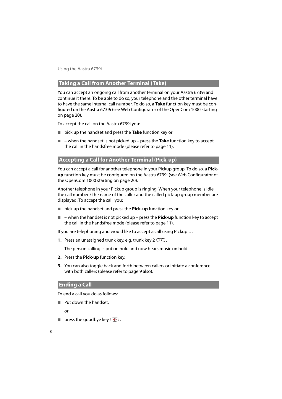 Taking a call from another terminal (take), Accepting a call for another terminal (pick-up), Ending a call | AASTRA 6739i for OpenCom 1000 User Guide EN User Manual | Page 12 / 40