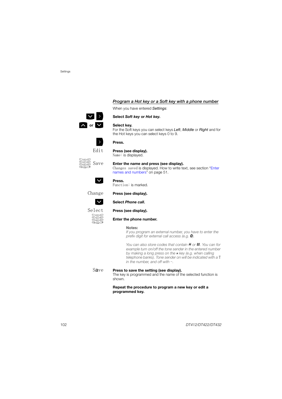 Program, A hot key or a soft key with a phone number | AASTRA DT4x2 for MX-ONE User Guide EN User Manual | Page 102 / 133