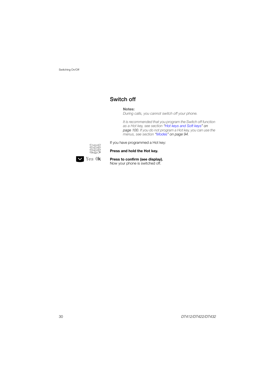 Switch off | AASTRA DT4x2 for MX-ONE User Guide EN User Manual | Page 30 / 133