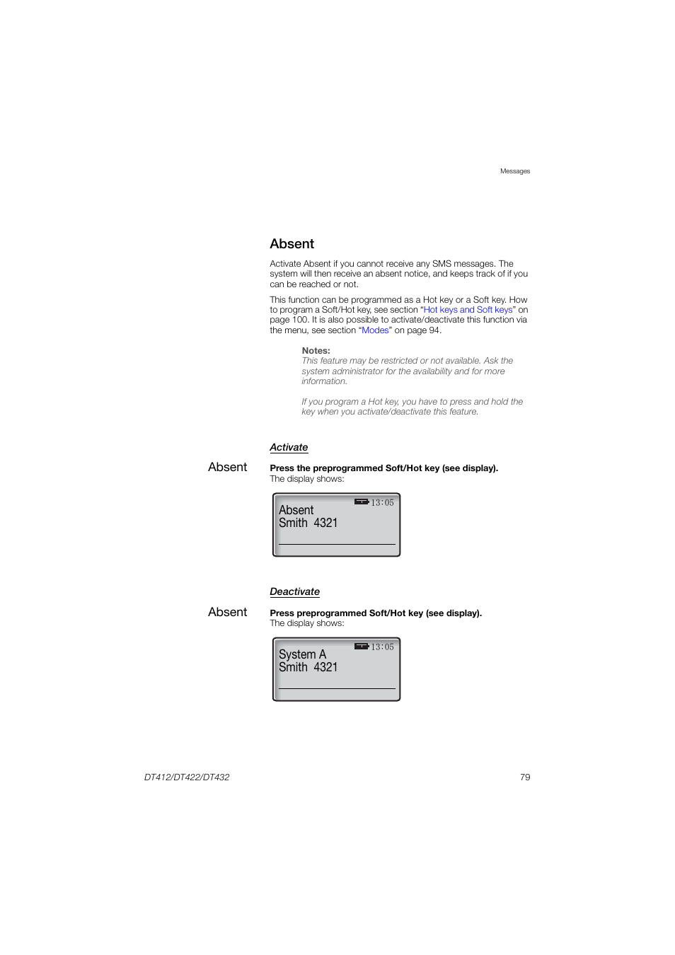 Absent, Absent smith 4321, System a smith 4321 | AASTRA DT4x2 for MX-ONE User Guide EN User Manual | Page 79 / 133