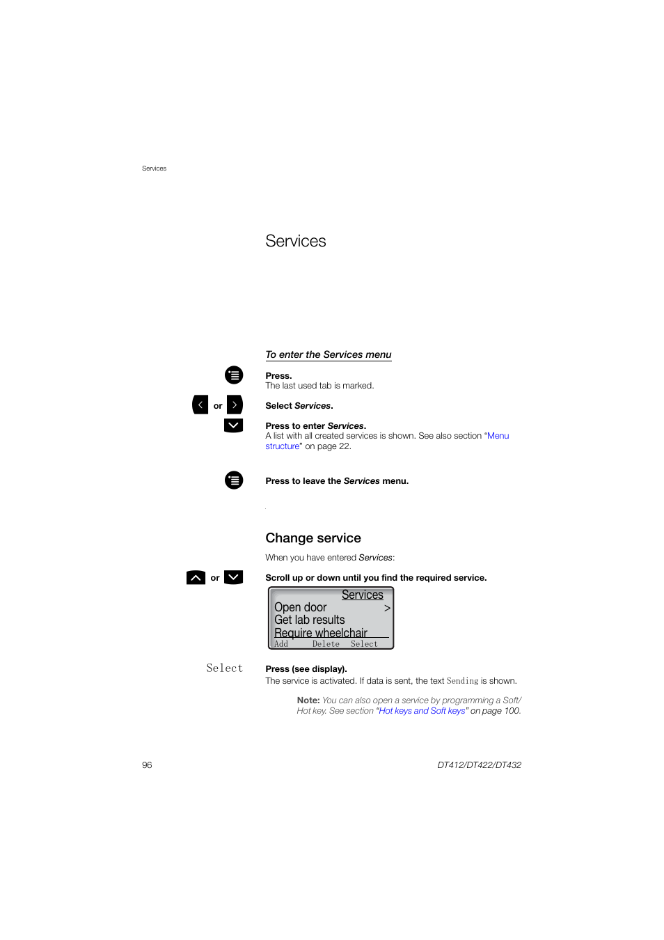 Services, Change service | AASTRA DT4x2 for MX-ONE User Guide EN User Manual | Page 96 / 133