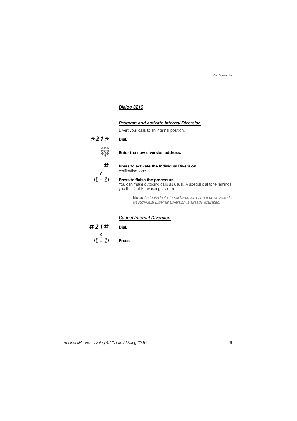 Dialog 3210, Program and activate internal diversion, Cancel internal diversion | AASTRA 4220 Lite for BusinessPhone User Guide EN User Manual | Page 39 / 100