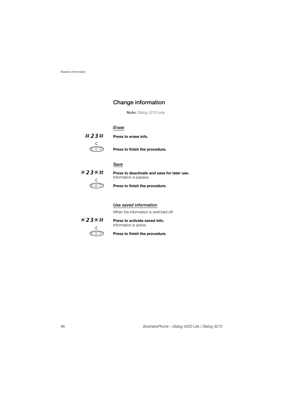 Change information, Erase, Save | Use saved information | AASTRA 4220 Lite for BusinessPhone User Guide EN User Manual | Page 48 / 100