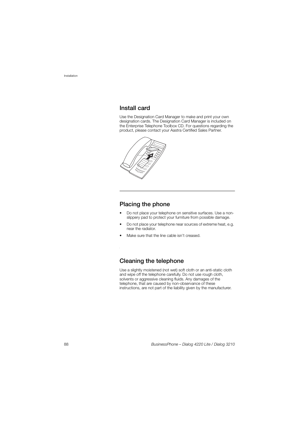 Install card, Placing the phone, Cleaning the telephone | AASTRA 4220 Lite for BusinessPhone User Guide EN User Manual | Page 88 / 100